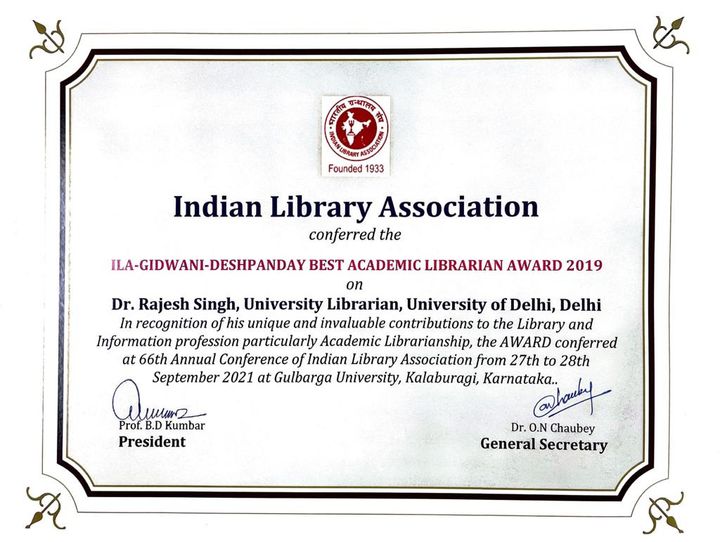 Dr. Rajesh Singh, University Librarian has been conferred the ILA-Gidwani Deshpanday Best Academic Librarian Award 2019